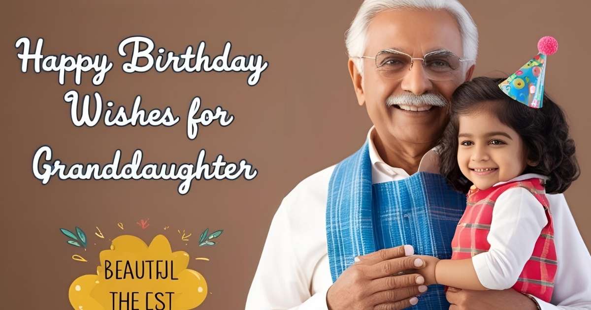 Birthday Wishes for Granddaughter