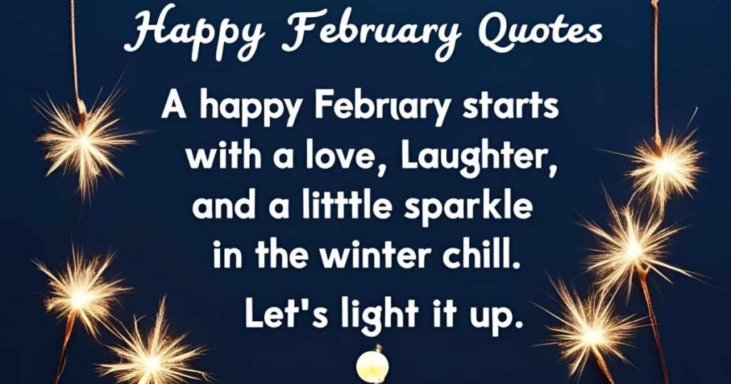 Happy February Quotes