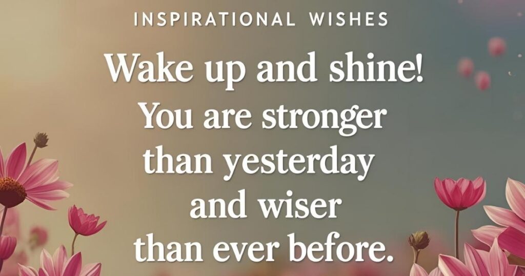 Inspirational Wishes