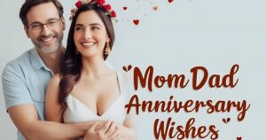 Mom dad anniversary wishes