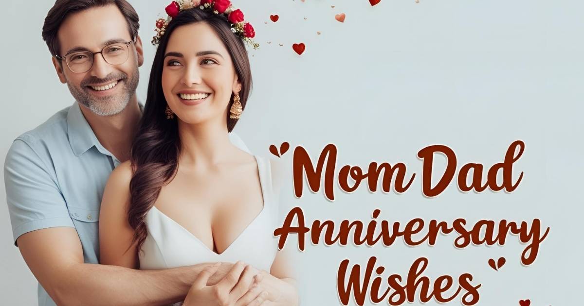 Mom dad anniversary wishes