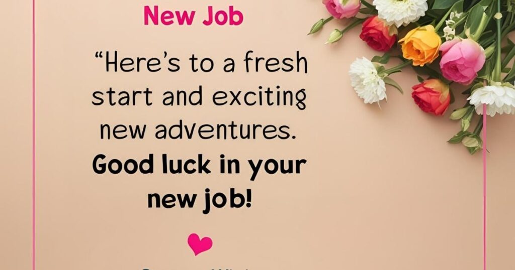 New Job Quotes Wishes