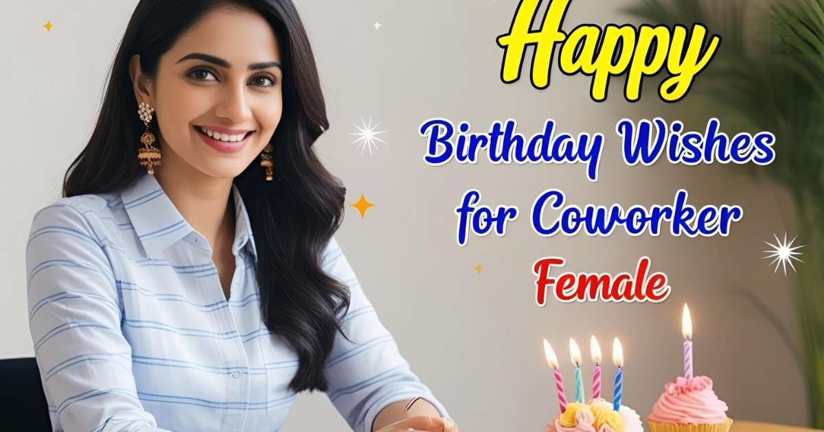 Birthday Wishes for Coworkers Female