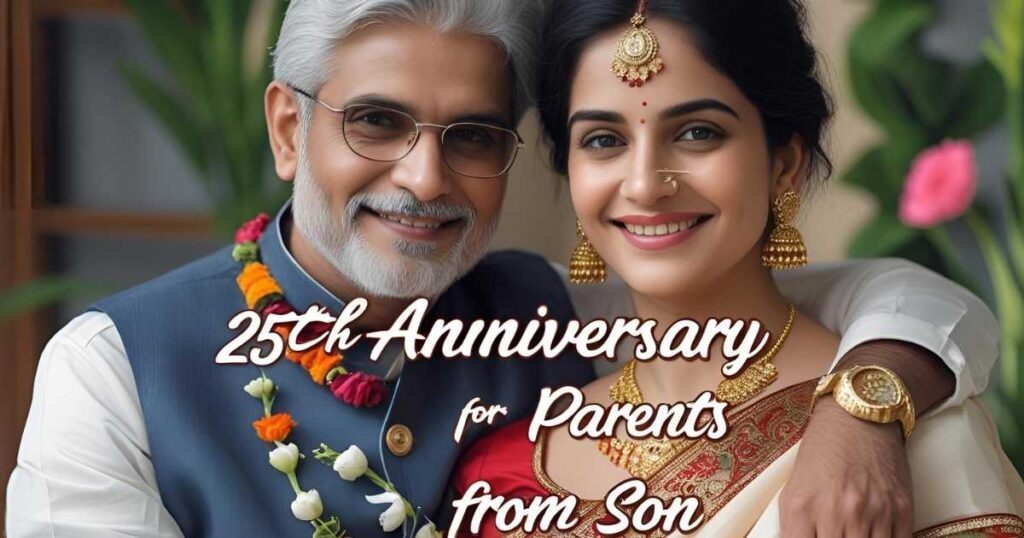 25th Anniversary Wishes for Parents from Son