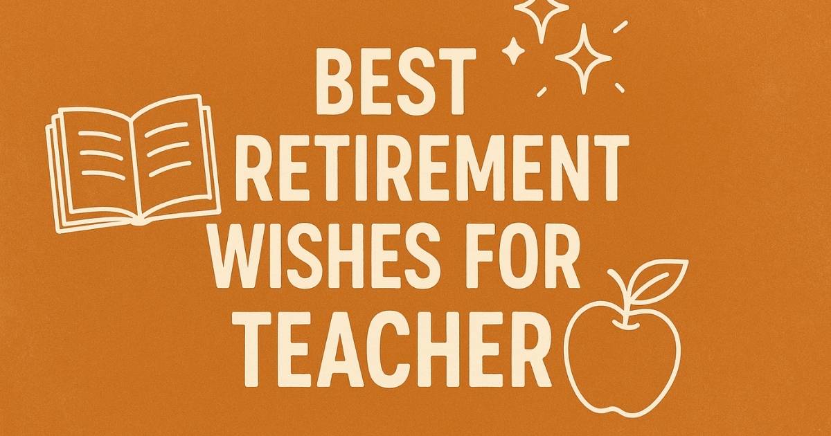 Best Retirement Wishes for Teacher