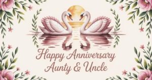 Happy Anniversary Aunty Uncle Wishes